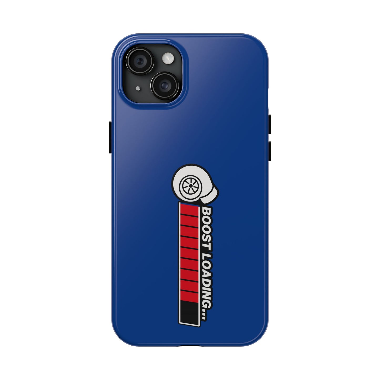 Blue Boost Loading Tough Phone Case for iPhone or Samsung phones