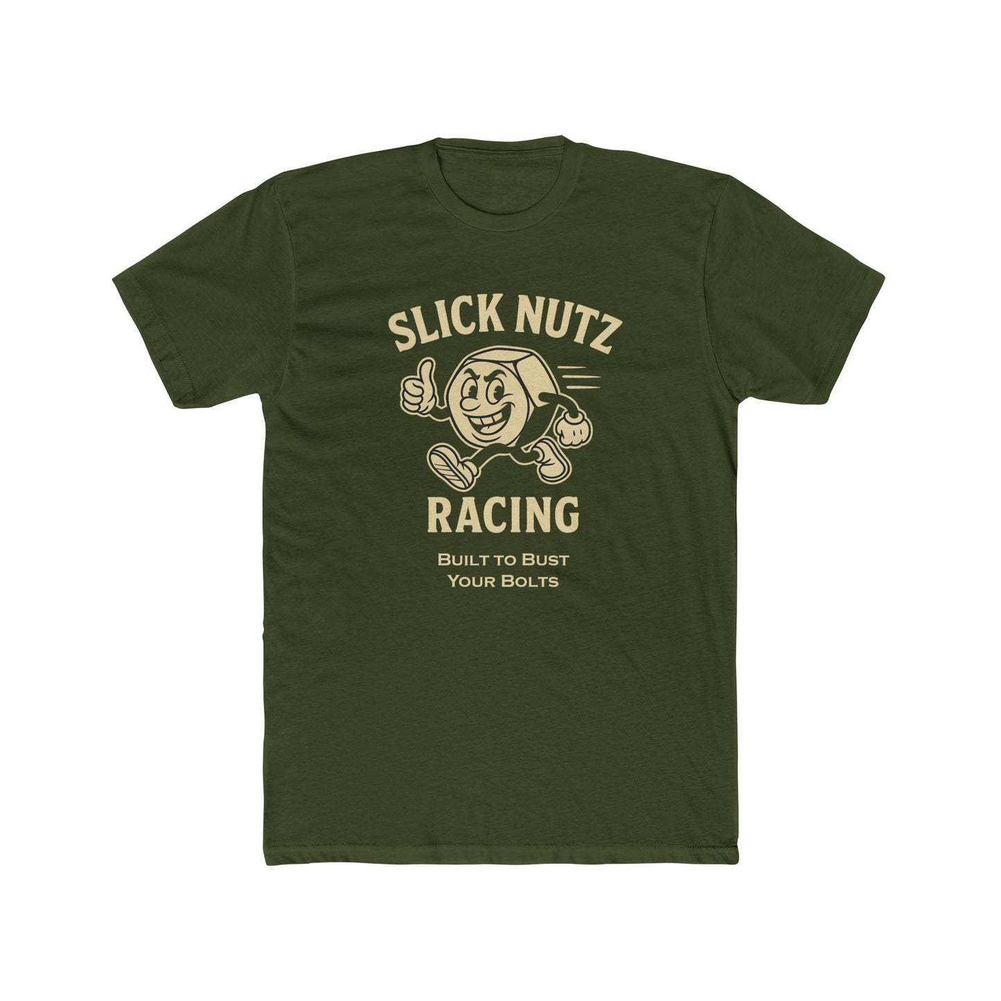 Slick Nutz Racing Tee - Built to Bust your Nuts! 10 colors