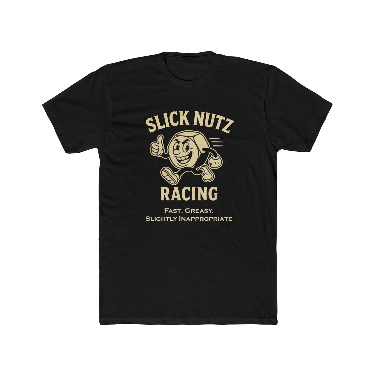 Slick Nutz Racing Tee Fast Greasy Inappropriate T-Shirt 10 colors