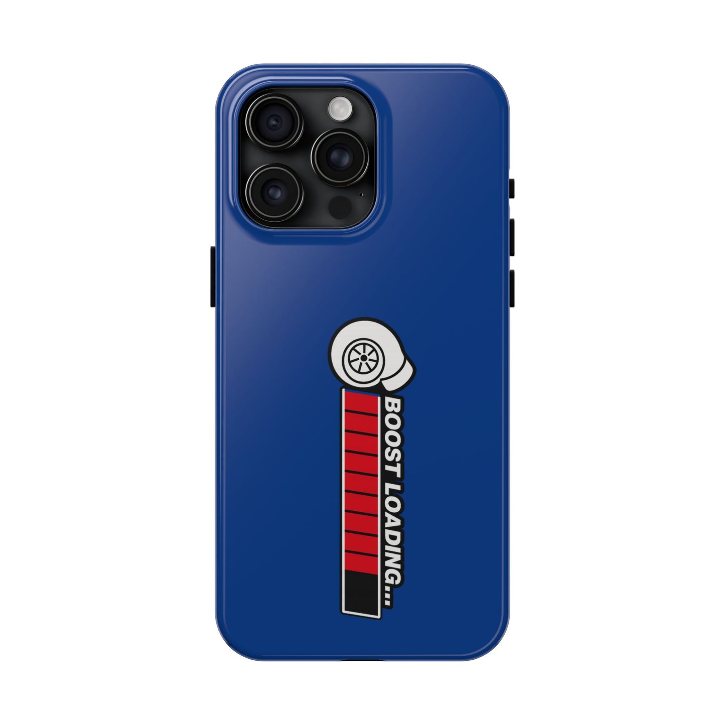 Blue Boost Loading Tough Phone Case for iPhone or Samsung phones