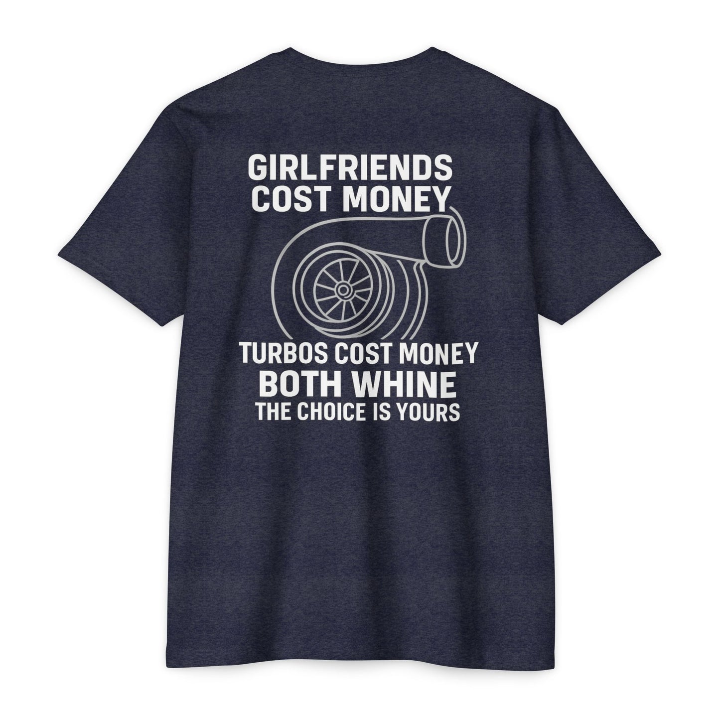 Girlfriends Whine, Turbos Whistle – Funny Car Guy Turbo T-Shirt 7 Dark Colors