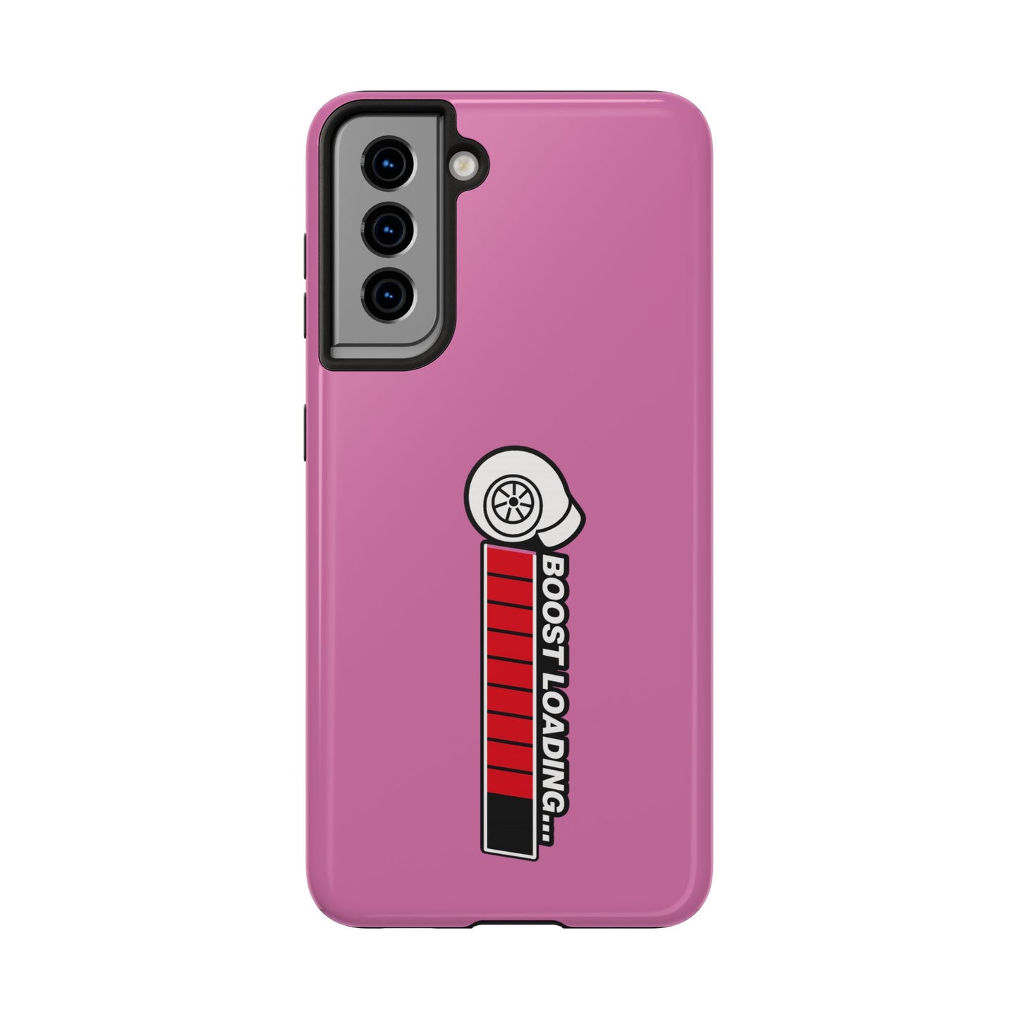 Pink Boost Loading Tough Phone Case for iPhone or Samsung phones