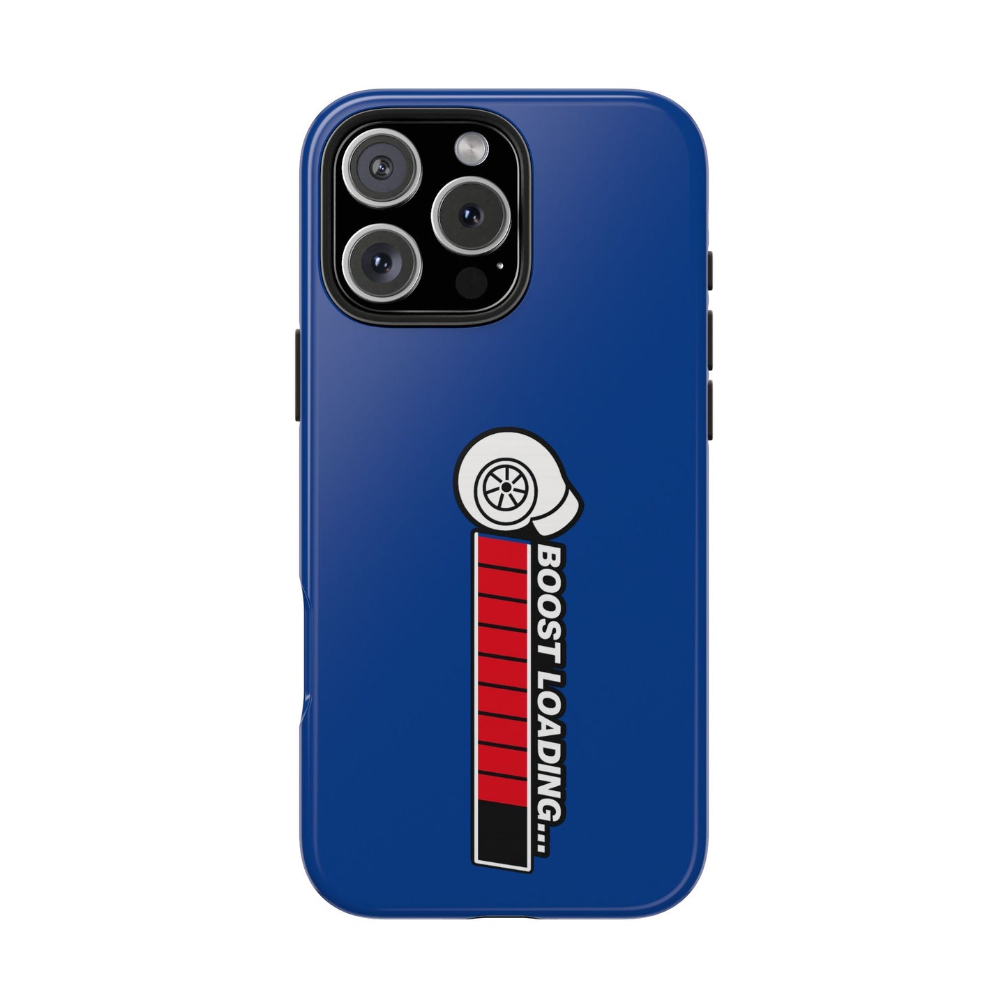 Blue Boost Loading Tough Phone Case for iPhone or Samsung phones