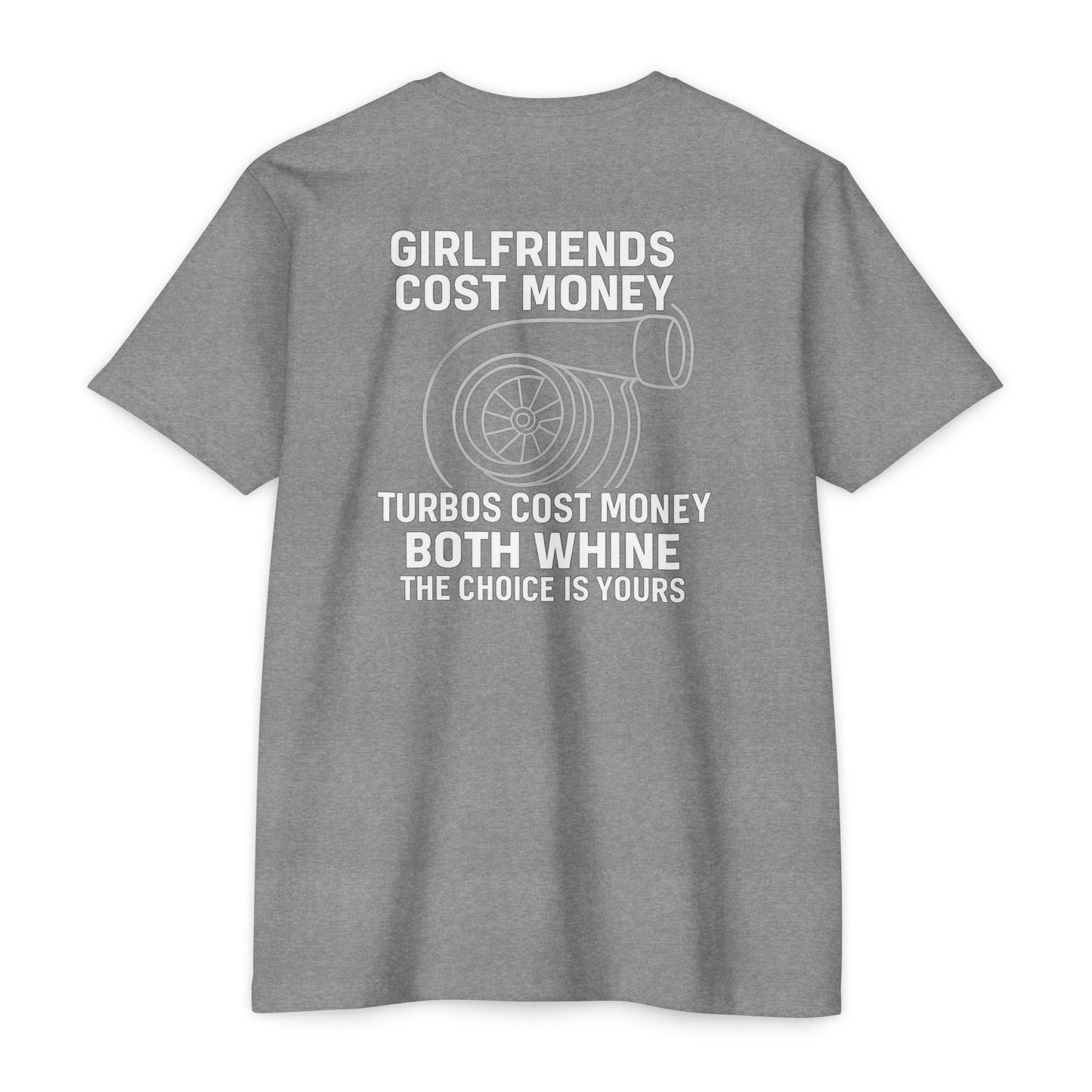 Girlfriends cost Money T-Shirt Funny Car Guy T-Shirt