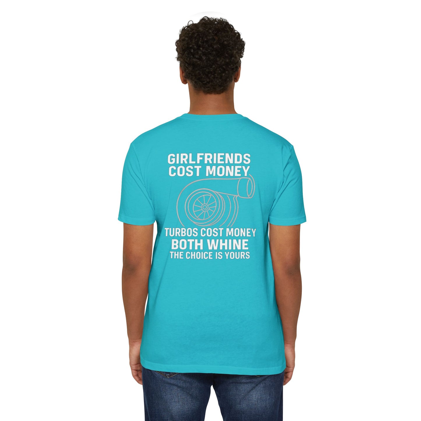 Girlfriends Cost Money T-shirt 10 colors