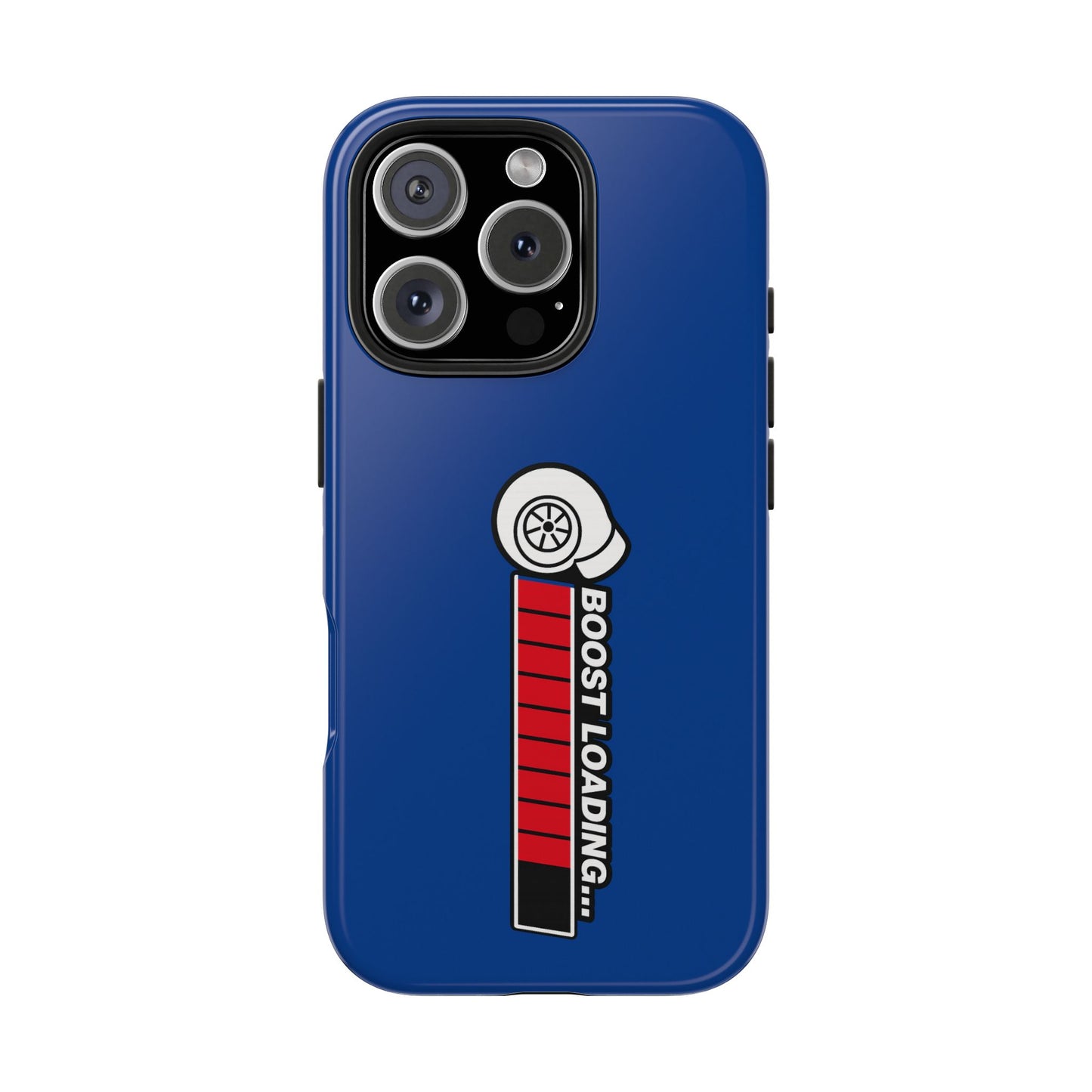 Blue Boost Loading Tough Phone Case for iPhone or Samsung phones