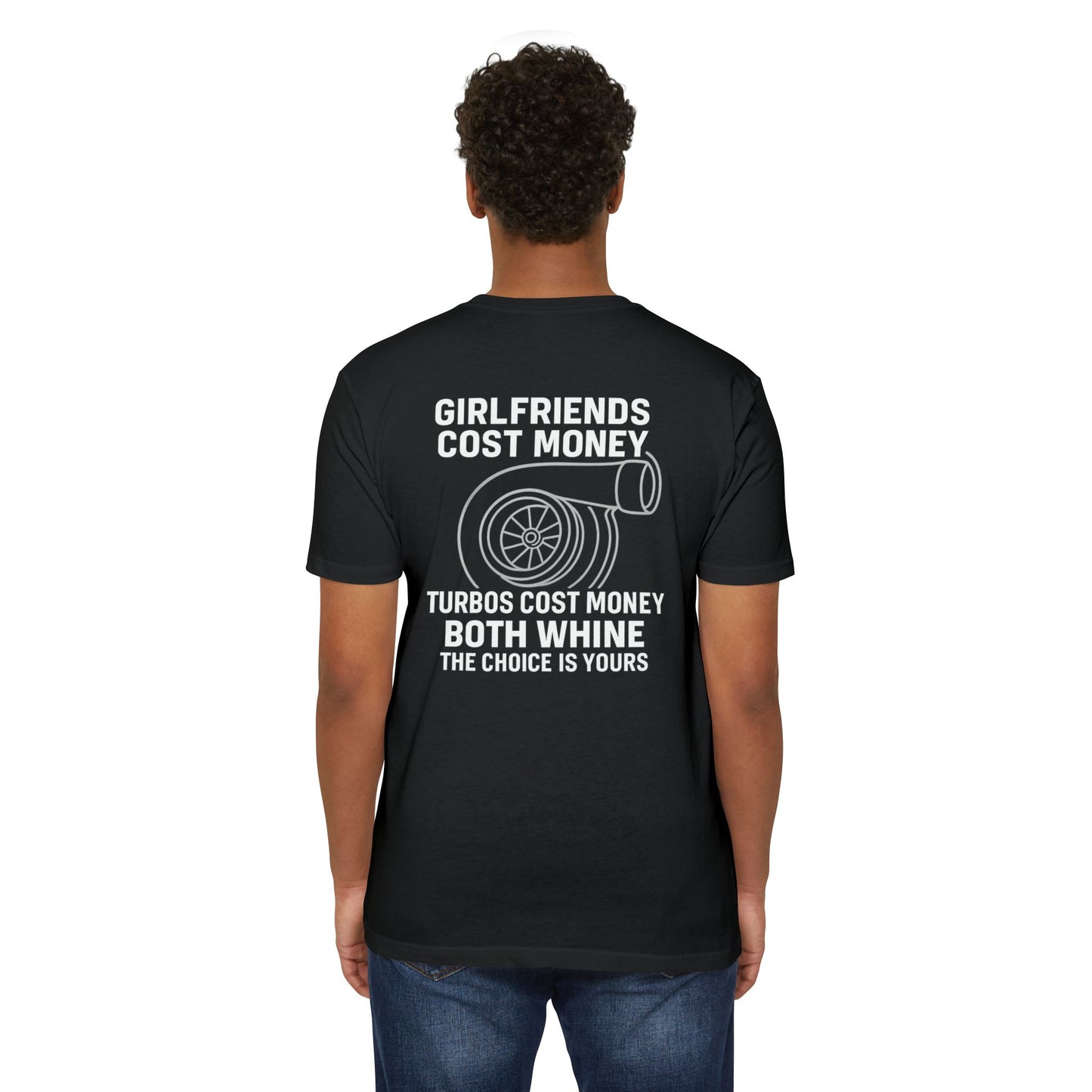 Girlfriends Cost Money T-shirt 10 colors