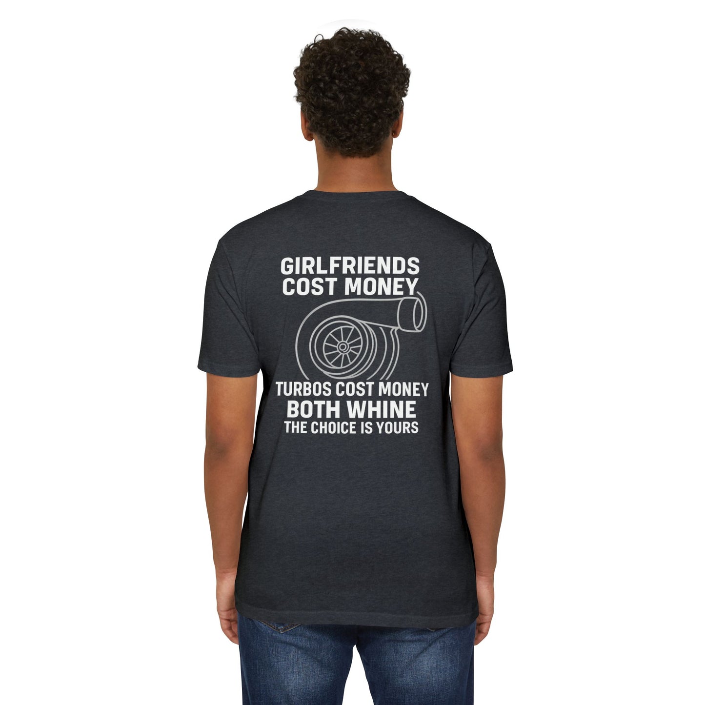 Girlfriends Cost Money T-shirt 10 colors