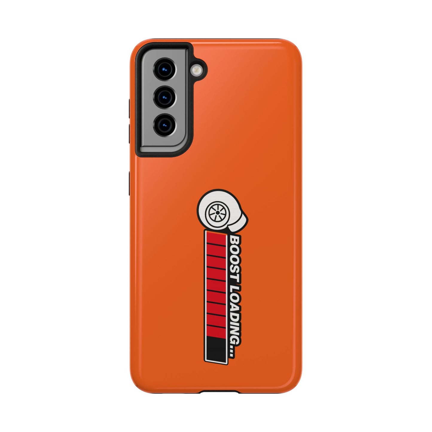 Orange Boost Loading Tough Phone Case for Car iPhone or Samsung phones